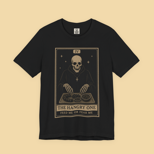 The Hangry One Feed Me or Fear Me Tarot Card Shirt