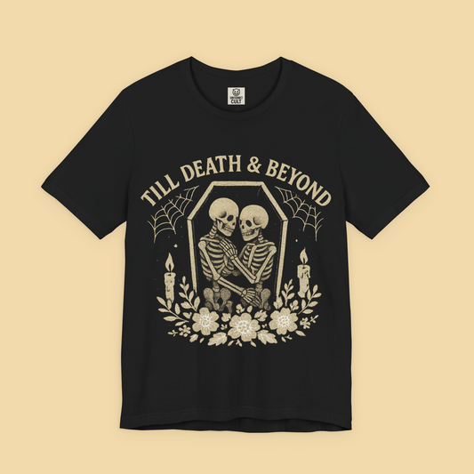 Till Death and Beyond Skeleton Couple Shirt